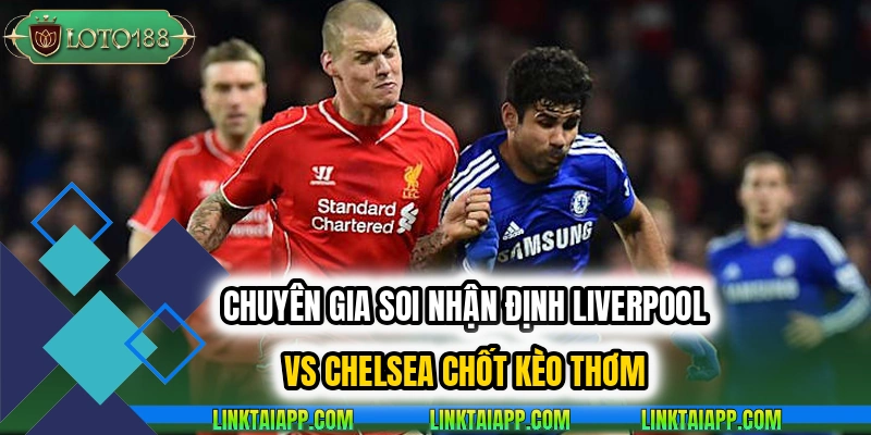 Liverpool vs Chelsea