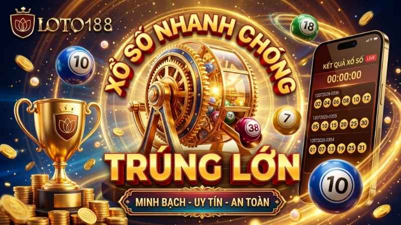 Giới Thiệu Tổng Quan Về Xổ Số Livestream 2 Phút Tại Loto188